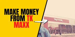 tk maxx side hustle