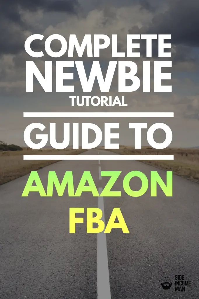 Amazon FBA Step By Step Guide